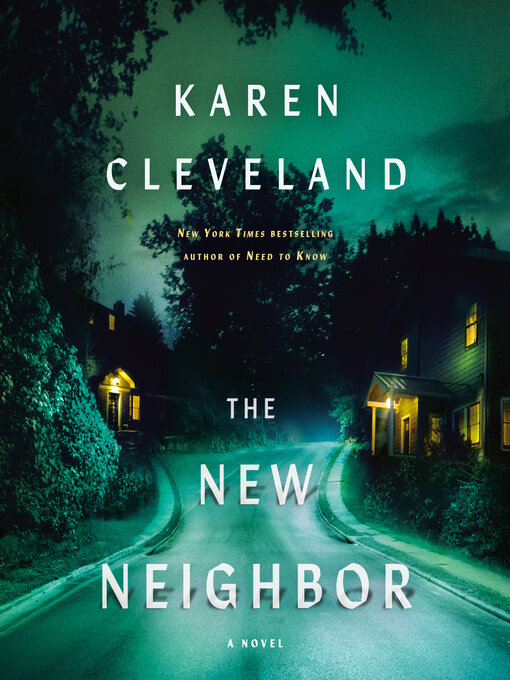 Title details for The New Neighbor by Karen Cleveland - Wait list